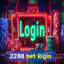 2288 bet login